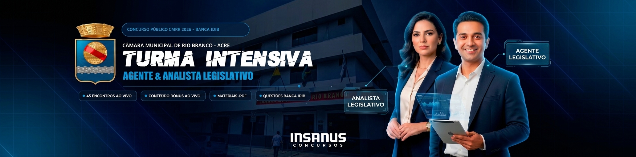 Banner Oficial da Turma Intensiva Combo CMRB 2026 - Agente e Analista Legislativo